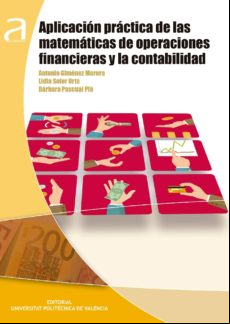 Aplicación Práctica De Las Matemáticas De Operaciones Financieras Y La