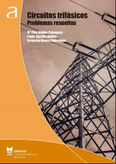Circuitos Trifásicos. Problemas Resueltos (ebook)