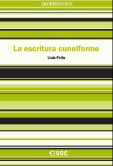 La Escritura Cuneiforme (ebook)