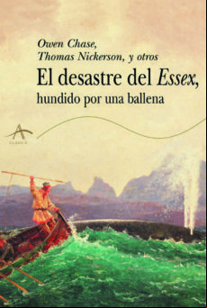El Desastre Del Essex Hundido Por Una Ballena (ebook)