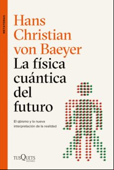 La Física Cuántica Del Futuro (ebook)