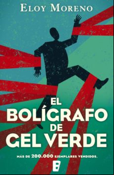 El Bolígrafo De Gel Verde (ebook)