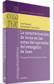 La Caracterización De Jesús En Las Notas Del Narrador Del Evangel Io D