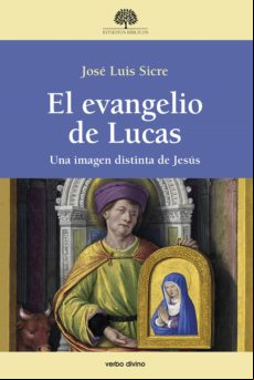 El Evangelio De Lucas. Una Imagen Distinta De Jesús (ebook)