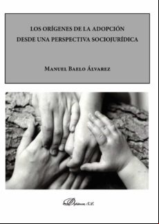 Los Orígenes De La Adopción Desde Una Perspectiva Sociojurídica (ebook