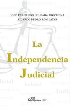 La Independencia Judicial (ebook)