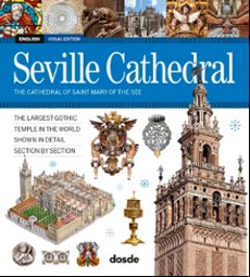 CATEDRAL DE SEVILLA (INGLES) (EDICION VISUAL) (edición en inglés)