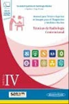 MODULO IV. TECNICAS EN RADIOLOGIA CONVENCIONAL +