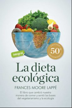 La Dieta Ecologica (edicion 50 Aniversario) La Dieta Ecologica (edicion 50 Aniversario)