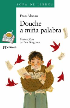 Douche A Miña Palabra (ebook)