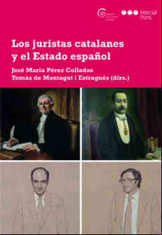 Los Juristas Catalanes Y El Estado Español (ebook)