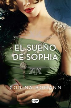 El Sueño De Sophia (los Colores De La Belleza 2) (ebook)
