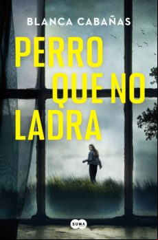 Perro Que No Ladra (ebook)