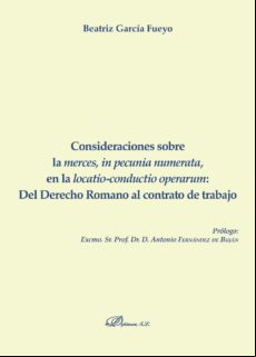 Consideraciones Sobre La Merces In Pecunia Numerata En La Locatio-cond