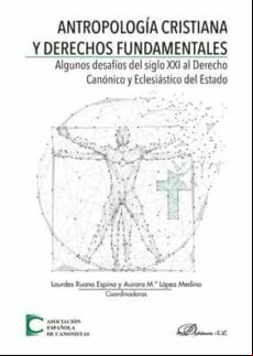 Antropologia Cristiana Y Derechos Fundamentales