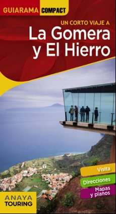 La Gomera Y El Hierro 2020 (guiarama Compact) (3ª Ed.)