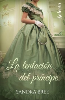 La Tentación Del Príncipe (ebook) La Tentación Del Príncipe (ebook)