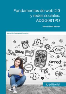 (i.b.d.) Fundamentos De Web 2.0 Y Redes Sociales. Adgg081po