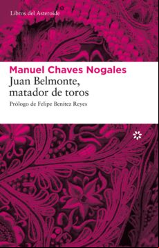 Juan Belmonte Matador De Toros (ebook)
