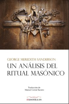 UN ANÁLISIS DEL RITUAL MASÓNICO EBOOK