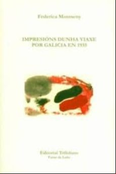 IMPRESIONS DUNHA VIAXE POR GALICIA EN 1935 (edición en gallego)