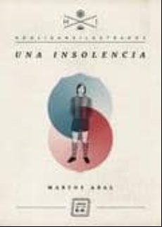 Una Insolencia