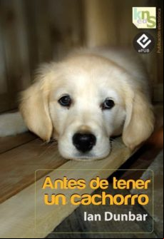Antes De Tener Un Cachorro (ebook)