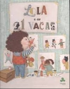 Lola E As 21 Vacas