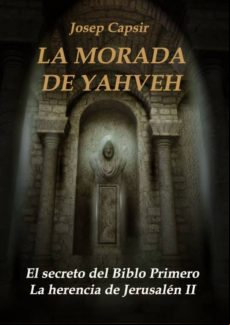 La Morada De Yahveh (ebook)