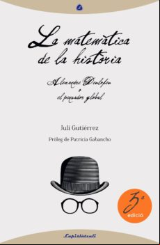 La Matemàtica De La Història: Alexandre Deulofeu O El Pensador Global