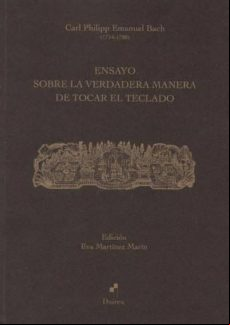ENSAYO SOBRE LA VERDADERA MANERA DE TOCAR EL TECLADO