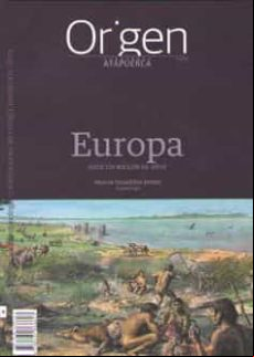 Origen 4: Europa Hace Un Millon De Años