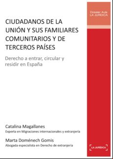 Ciudadanos De La Unión Y Sus Familiares Comunitarios Y De Terceros Paí