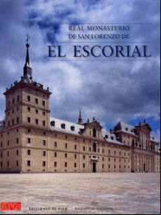 El Real Monaterio De San Lorezo De El Escorial