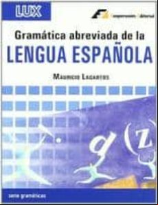 Gramatica Abreviada De La Lengua Española