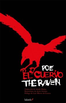 El Cuervo/ The Raven