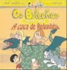 OS BOLECHAS VAN DE VIAXE: A COCA DE REDONDELA (edición en gallego)