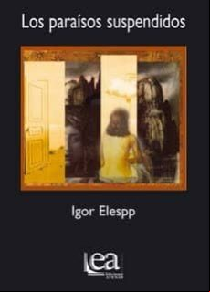 Los Paraísos Suspendidos (ebook)