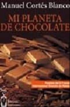 MI PLANETA DE CHOCOLATE