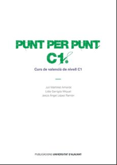 Punt Per Punt C1: Curs De Valencia De Nivell C1