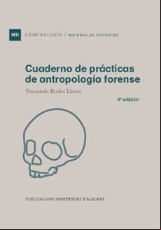 CUADERNO DE PRACTICAS DE ANTROPOLOGIA FORENSE