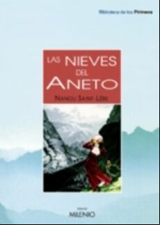 LAS NIEVES DEL ANETO