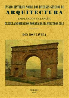 Ensayo Historico Sobre Los Diversos Generos De Arquitectura Emple Ados