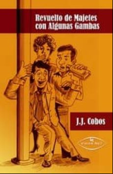 Revuelto De Majetes Con Alguna Gamba (ebook)