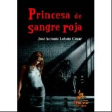 PRINCESA DE SANGRE ROJA