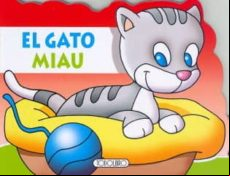 EL GATO MIAU (ANIMALES TROQUELADOS)