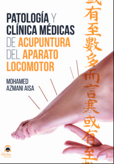 Patologia Y Clinica Medicas De Acupuntura Del Aparato Locomotor