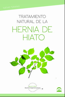 Tratamiento Natural De La Hernia De Hiato