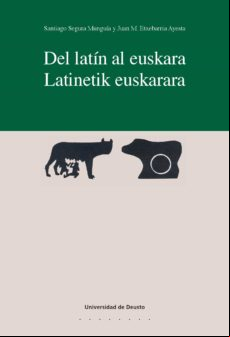 Del Lat?n Al Euskara/latinetik Euskerara (ebook)