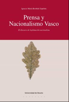 Prensa Y Nacionalismo Vasco (ebook)